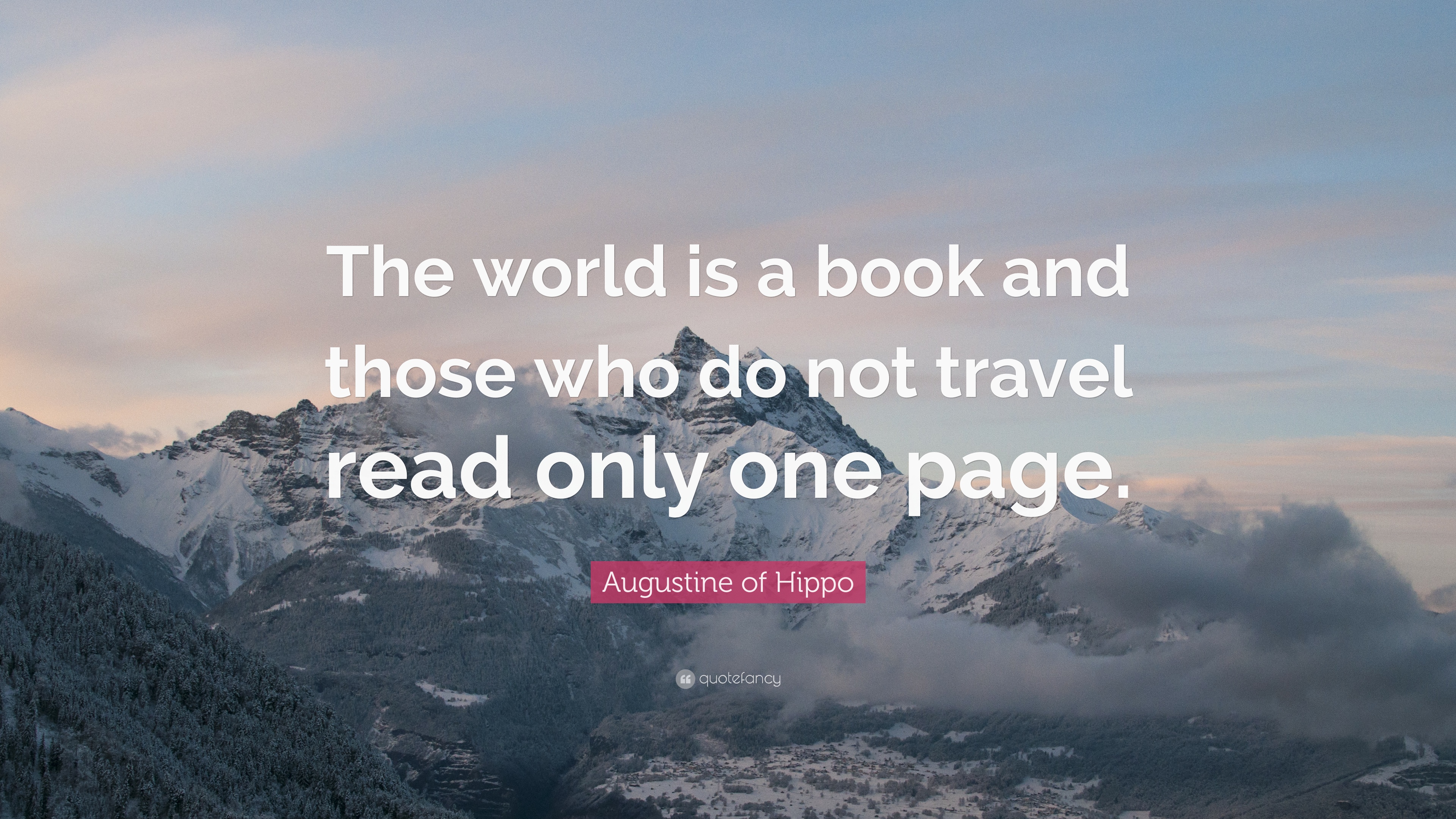 29222-Saint-Augustine-Quote-The-world-is-a-book-and-those-who-do-not